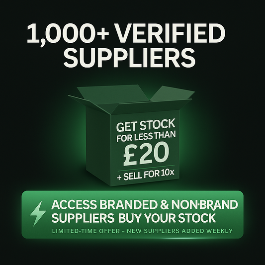 1,000+ Suppliers - Profit £200+ Per item